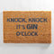 Artsy Doormats Knock Knock It's Gin O'Clock Doormat